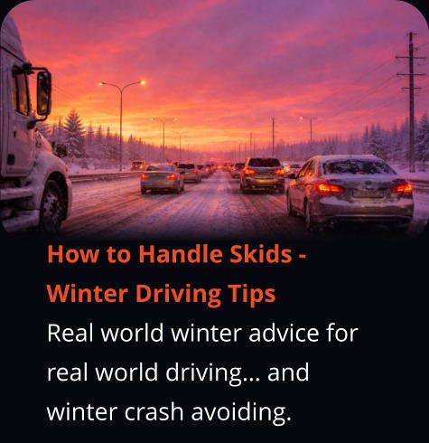 How to Handle Skids - Winter Driving Tips Real world winter advice for real world driving… and winter crash avoiding.