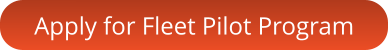 Apply for Fleet Pilot Program