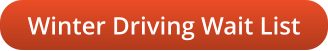 Winter Driving Wait List